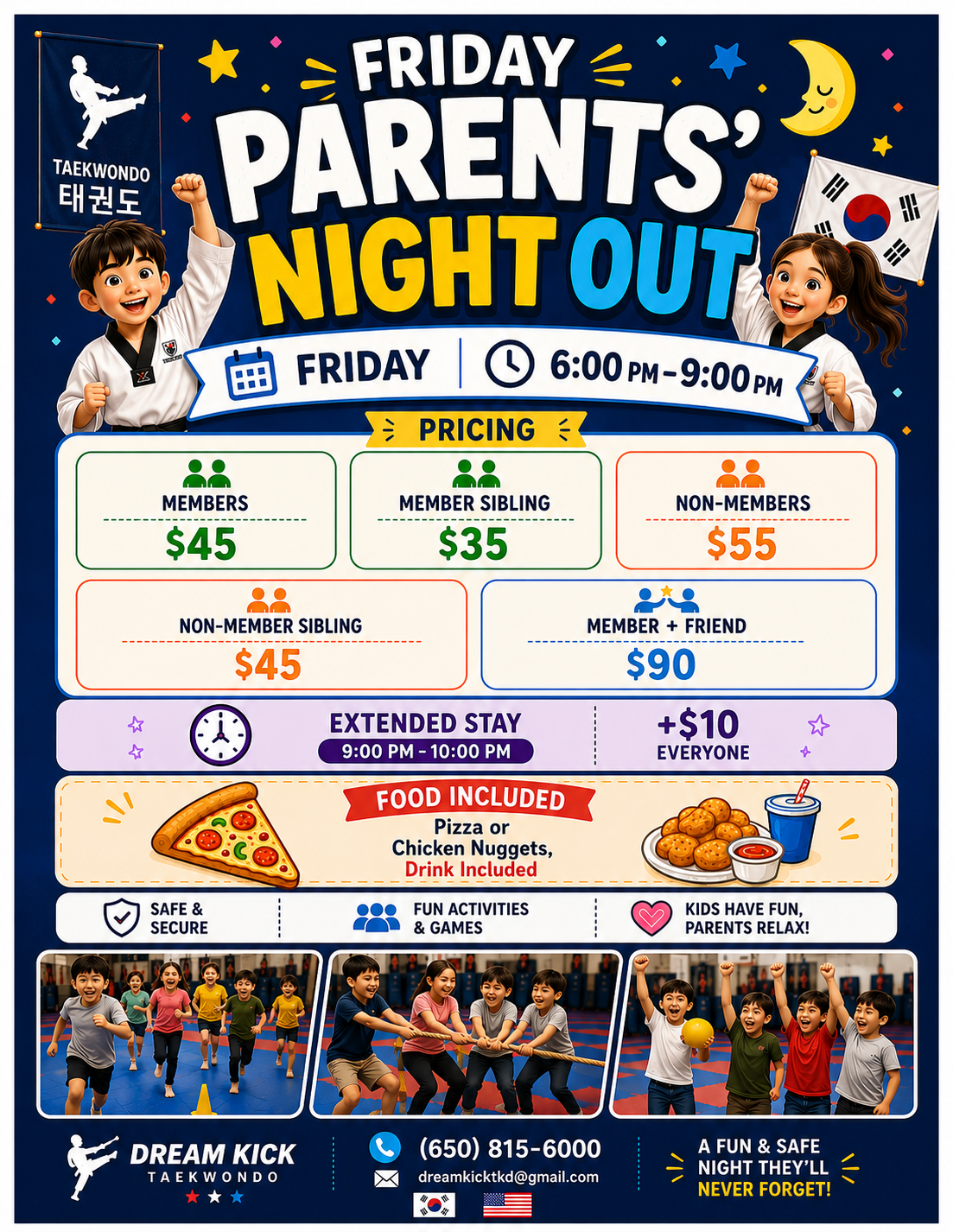 Friday Event at DreamKick Taekwondo